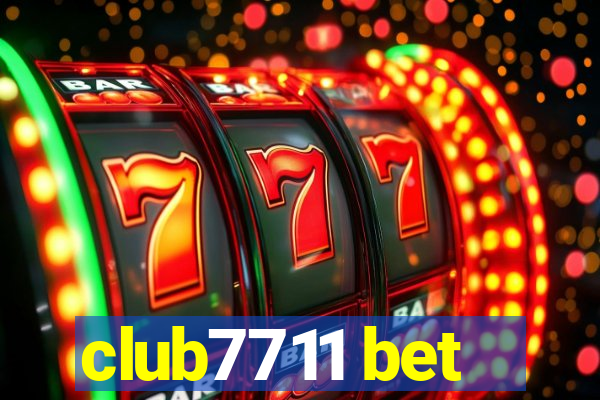 club7711 bet